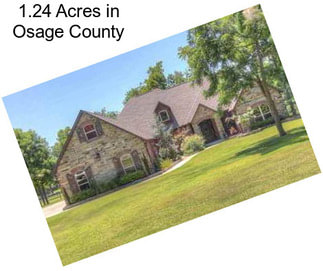 1.24 Acres in Osage County
