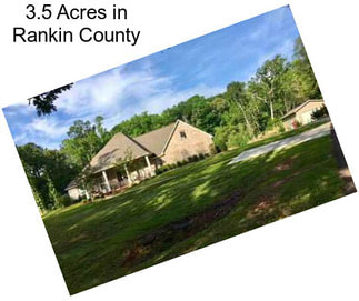 3.5 Acres in Rankin County