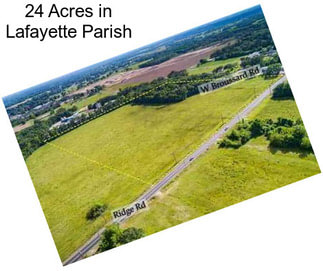 24 Acres in Lafayette Parish