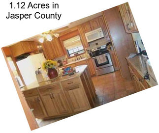 1.12 Acres in Jasper County