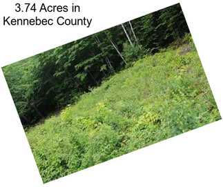 3.74 Acres in Kennebec County