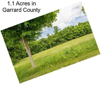 1.1 Acres in Garrard County