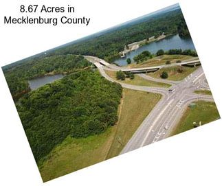 8.67 Acres in Mecklenburg County