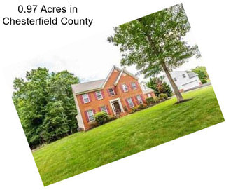 0.97 Acres in Chesterfield County