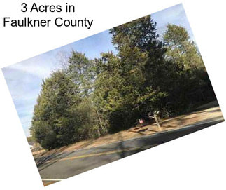 3 Acres in Faulkner County