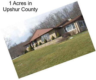 1 Acres in Upshur County