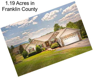 1.19 Acres in Franklin County