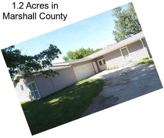 1.2 Acres in Marshall County