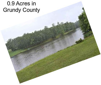 0.9 Acres in Grundy County