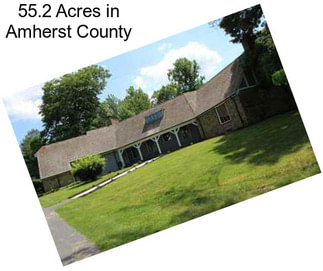 55.2 Acres in Amherst County