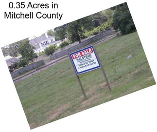 0.35 Acres in Mitchell County