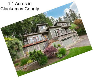 1.1 Acres in Clackamas County