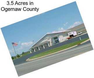 3.5 Acres in Ogemaw County