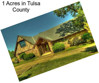 1 Acres in Tulsa County