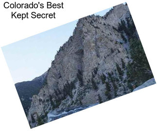 Colorado\'s Best Kept Secret