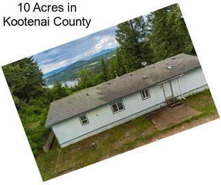 10 Acres in Kootenai County