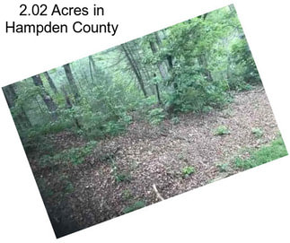 2.02 Acres in Hampden County