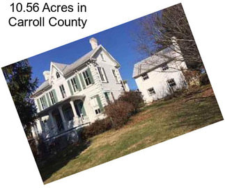 10.56 Acres in Carroll County