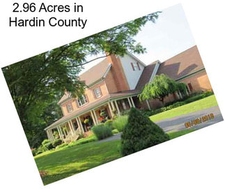 2.96 Acres in Hardin County