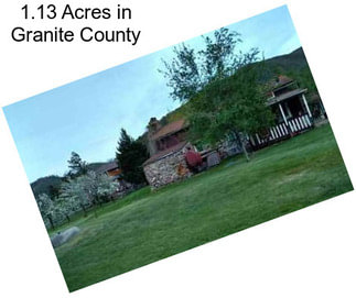 1.13 Acres in Granite County