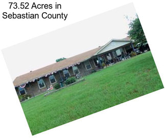 73.52 Acres in Sebastian County