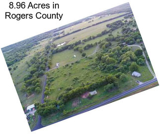 8.96 Acres in Rogers County