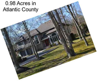 0.98 Acres in Atlantic County