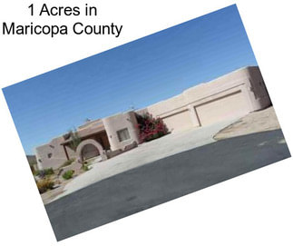 1 Acres in Maricopa County