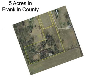 5 Acres in Franklin County