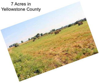 7 Acres in Yellowstone County