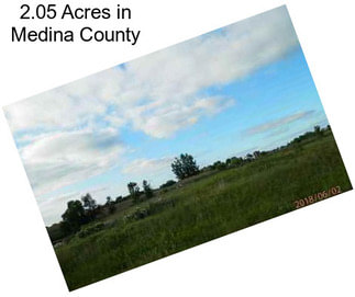 2.05 Acres in Medina County