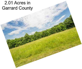 2.01 Acres in Garrard County