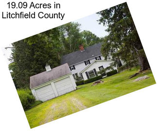 19.09 Acres in Litchfield County