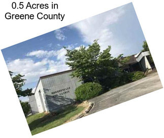 0.5 Acres in Greene County