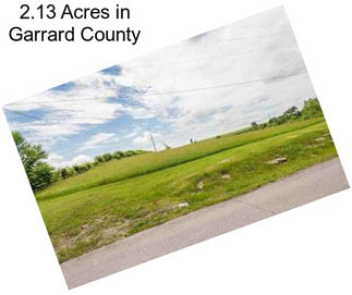 2.13 Acres in Garrard County