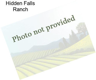 Hidden Falls Ranch