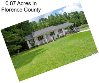 0.87 Acres in Florence County