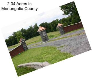 2.04 Acres in Monongalia County