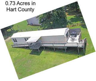 0.73 Acres in Hart County