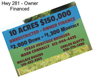 Hwy 281 - Owner Financed