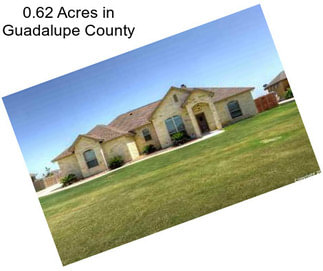 0.62 Acres in Guadalupe County