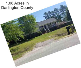 1.08 Acres in Darlington County