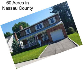 60 Acres in Nassau County