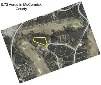 0.73 Acres in McCormick County