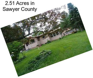 2.51 Acres in Sawyer County