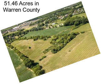 51.46 Acres in Warren County