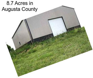 8.7 Acres in Augusta County