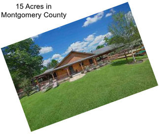 15 Acres in Montgomery County