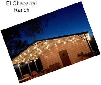 El Chaparral Ranch