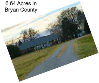 6.64 Acres in Bryan County